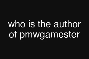 who is the author of pmwgamester